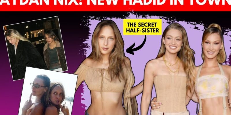 gigi-&-bella-hadid’s-secret-23-year-old-half-sister-aydan-nix-makes-waves-online;-who-is-she?-|-n18g